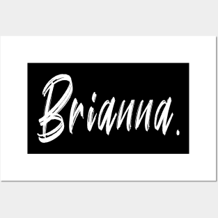 Name Girl Brianna  T-shirt Posters and Art